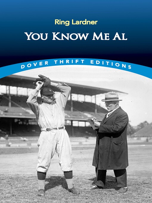Title details for You Know Me Al by Ring Lardner - Available